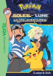 Pokémon - Soleil Et Lune Tome 12 : Le Secret De Gladio