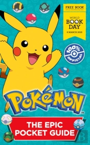 Pokemon: The Epic Pocket Guide. World Book Day 2025