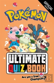 Pokemon Ultimate Quiz Book