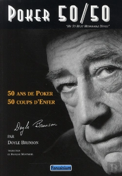 Bertrand.pt - Poker 50/50 ; 50 Ans De Poker, 50 Coups D'Enfer