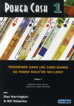 Bertrand.pt - Poker Cash T.1 ; Triompher Dans Les Cash-Games, De Poker Hold'Em No-Limit