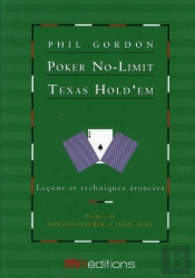 Poker Texas Hold'Em No-Limit T.1 ; Leçons Techniques