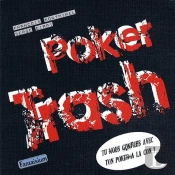 Poker Trash