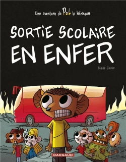 Bertrand.pt - Pol Tome 2 : Sortie Scolaire En Enfer