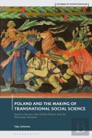 Poland And The Making Of Transnational Social Science