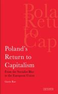 Poland'S Return To Capitalism