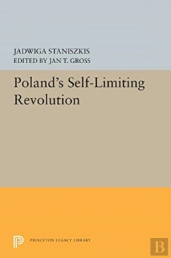 Bertrand.pt - Poland'S Self-Limiting Revolution
