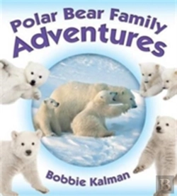 Bertrand.pt - Polar Bear Family Adventures
