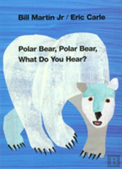 Bertrand.pt - Polar Bear, Polar Bear, What Do You Hear?