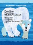 Polar Bear, Polar Bear, What Do You Hear? / Oso Polar, Oso Polar,  Que Es Ese Ruido? (Bilingual Board Book - English / Spanish)