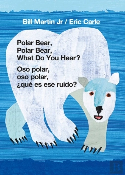 Bertrand.pt - Polar Bear, Polar Bear, What Do You Hear? / Oso Polar, Oso Polar,  Que Es Ese Ruido? (Bilingual Board Book - English / Spanish)