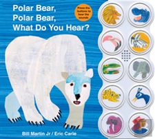 Polar Bear, Polar Bear, What Do You Hear? Sound Book (Brown Bear And Friends)