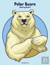 Polar Bears Coloring Book 2