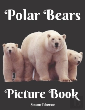 Polar Bears Picture Book