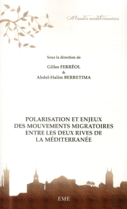 Bertrand.pt - Polarisation Et Enjeux Des Mouvements Migratoires Entre Les Deux Rives De La Mediterranee
