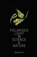 Polarised Light In Science And Nature
