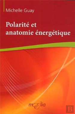 Bertrand.pt - Polarité Et Anatomie Énergétique