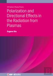 Polarization And Directional Effects In The Radiation From Plasmas