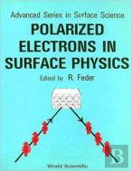 Polarized Electrons In Surface Physics