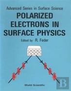 Polarized Electrons In Surface Physics