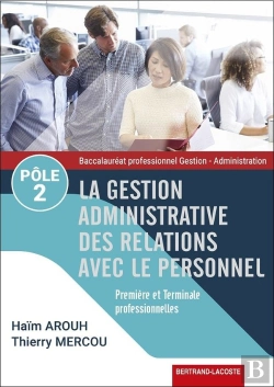 Bertrand.pt - Pole 2-La Gestion Adm. Des Relations Avec Le Personnel Ed. 2019