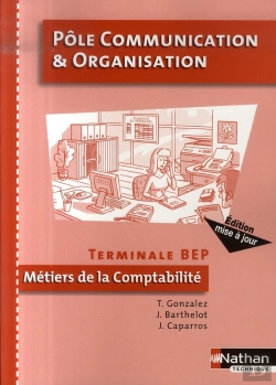 Bertrand.pt - Pôle Communication Et Organisation ; Terminale Bep Métiers De La Comptabilité ; Élève