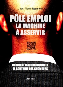 Bertrand.pt - Pôle Emploi : La Machine À Asservir
