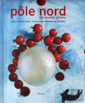 Pôle Nord ; 48 Recettes Givrées