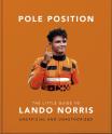 Pole Position: The Little Guide To Lando Norris