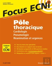 Pôle Thoracique : Cardiologie/Pneumologie/Réanimation Et Urgences ; Apprendre Et Raisonner Pour Les Ecni