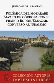 Polemica Del Mozarabe Alvaro De Cordoba Con El Franco Bodon/