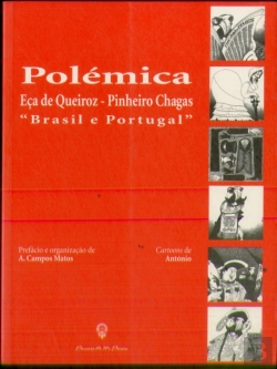Bertrand.pt - Polémicas de Eça de Queiroz e Pinheiro Chagas