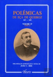 Polémicas de Eça de Queiroz - Volume IV - Tomo II