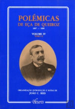 Bertrand.pt - Polémicas de Eça de Queiroz - Volume IV - Tomo II