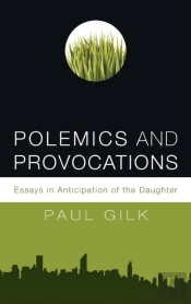 Polemics And Provocations