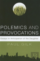 Polemics And Provocations