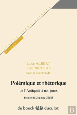 Bertrand.pt - Polemique Et Rhetorique  De L'Antiquite A Nos Jours