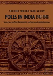 Poles In India 1942-1948
