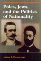 Poles, Jews, And The Politics Of Nationality