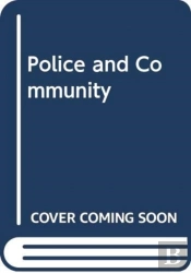 Police And Community In Twentieth-Century Scotland