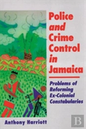 Police And Crime Control In Jamaica