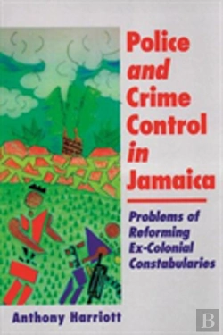 Bertrand.pt - Police And Crime Control In Jamaica