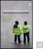 Police And Policing In The Uk