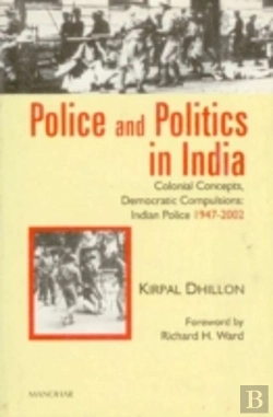 Bertrand.pt - Police And Politics In India