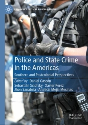Police And State Crime In The Americas