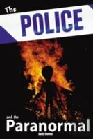 Police And The Paranormal