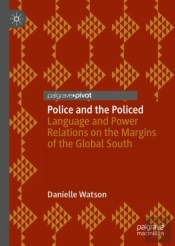 Police And The Policed