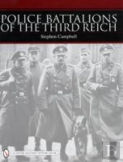 Police Battalions Of The Third Reich