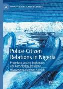 Police-Citizen Relations In Nigeria