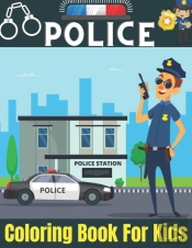 Police Coloring Book For Kids